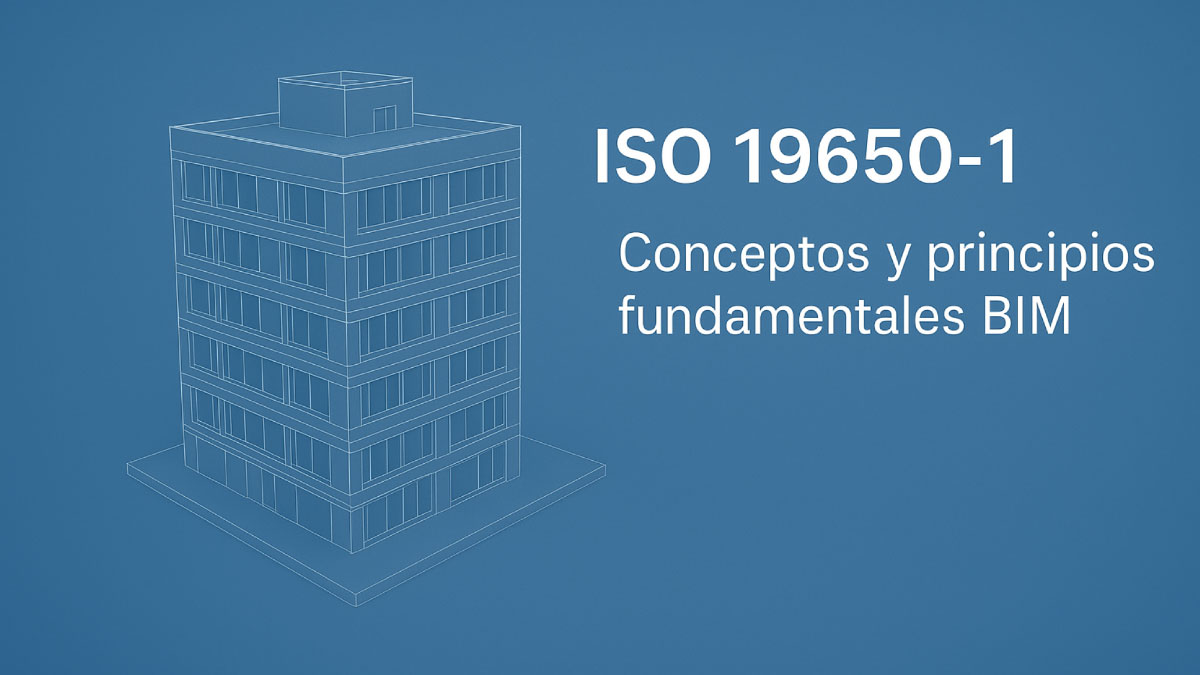 ISO-19650-1-for-BIM,-core-principles-01 ISO 19650-1 pour le BIM, principes fondamentaux